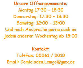 Kontakt: Comicladen.Lemgo@gmx.de Tel+Fax: 05261 / 2018